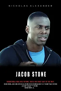 Постер к фильму «Jacob Stone (2015)»