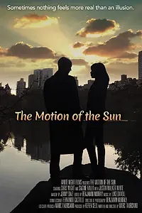 Главный постер фильма «The Motion of the Sun (2016)»