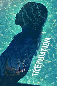 Постер к фильму «Trepidation (2014)»