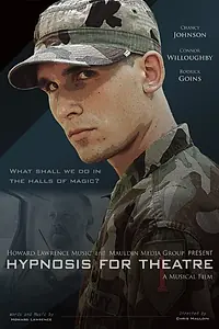 Постер к фильму «Hypnosis for Theatre (2014)»