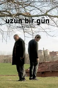 Постер к фильму «Uzun Bir Gun (2016)»