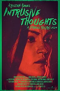 Постер к фильму «Intrusive Thoughts (2018)»