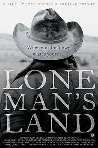 Постер к фильму «Lone Man's Land (2020)»
