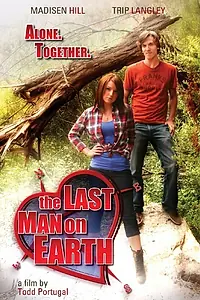 Главный постер фильма «The Last Man on Earth (2014)»