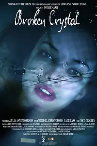 Постер к фильму «Broken Crystal (2014)»