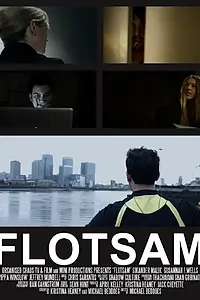 Постер к фильму «Flotsam (2015)»