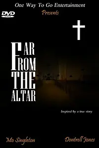 Постер к фильму «Far from the Altar (2014)»
