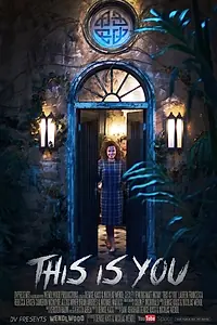 Постер к фильму «This Is You (2014)»