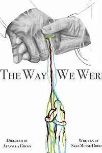 Постер к фильму «The Way We Were (2014)»