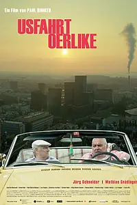 Постер к фильму «Usfahrt Oerlike (2015)»