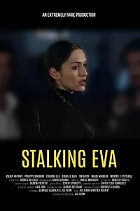 Главный постер фильма «Преследуя Еву (2015)»