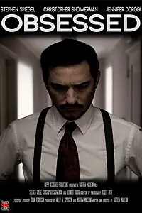 Постер к фильму «Obsessed (2014)»
