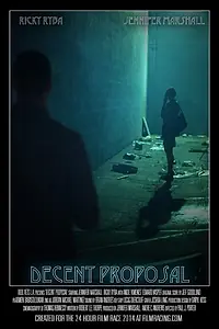 Постер к фильму «Decent Proposal (2014)»