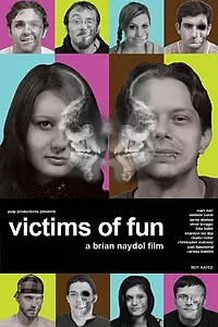Постер к фильму «Victims of Fun (2014)»
