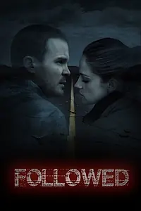 Главный постер фильма «Followed (2015)»
