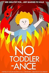 Главный постер фильма «No Toddlerance (2014)»