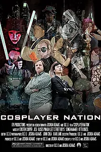 Постер к фильму «Cosplayer Nation (2014)»