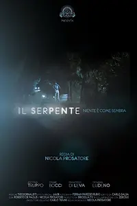Постер к фильму «Il serpente, niente è come sembra (2014)»
