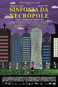 Главный постер фильма «Sinfonia da Necrópole (2014)»