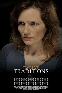 Постер к фильму «Twelve Traditions (2015)»