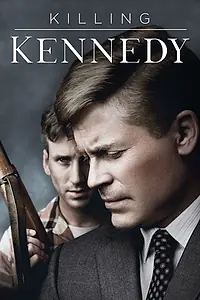 Главный постер фильма «Убийство Кеннеди (2013)»