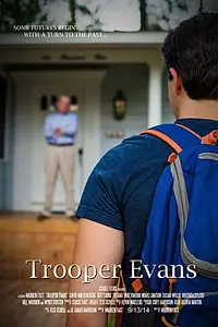 Постер к фильму «Trooper Evans (2014)»