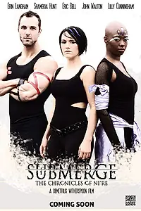 Постер к фильму «Submerge: The Chronicles of Ni're (2014)»