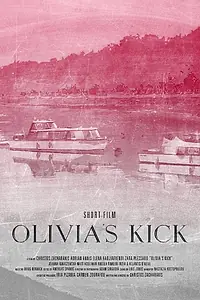 Постер к фильму «Olivia's Kick (2015)»