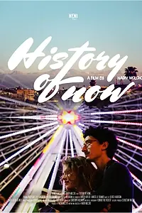 Постер к фильму «History of Now (2015)»