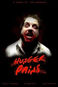 Постер к фильму «Hunger Pains (2014)»