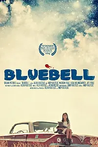 Постер к фильму «Bluebell (2014)»