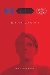 Постер к фильму «Starlight (2015)»