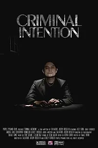 Постер к фильму «Criminal Intention (2016)»