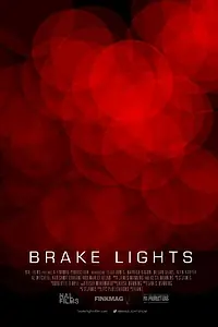 Постер к фильму «Brake Lights (2015)»