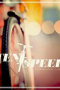 Постер к фильму «10 Speed (2015)»