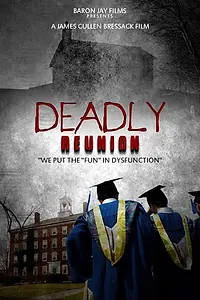 Главный постер фильма «Deadly Reunion (2016)»