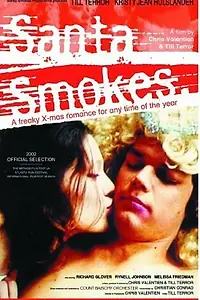 Постер к фильму «Santa Smokes (2002)»