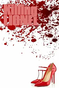Постер к фильму «Killing Lionel (2019)»