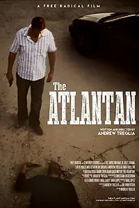 Постер к фильму «The Atlantan (2015)»