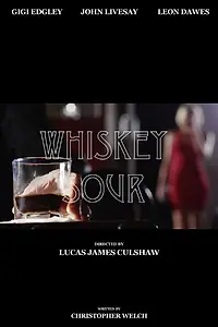 Постер к фильму «Whiskey Sour (2015)»