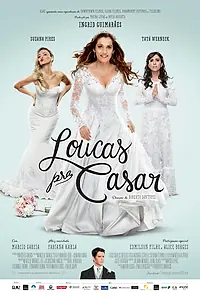 Постер к фильму «Сумасшедшая выходит замуж (2015)»