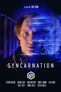 Постер к фильму «Syncarnation (2014)»