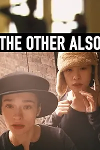 Постер к фильму «The Other Also (1997)»