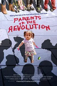 Главный постер фильма «Parents of the Revolution (2014)»