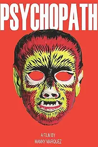 Постер к фильму «Psychopath (2014)»