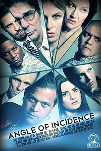 Постер к фильму «Angle of Incidence»