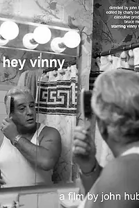 Постер к фильму «Hey Vinny (2000)»