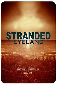 Постер к фильму «Stranded Eyeland (2014)»