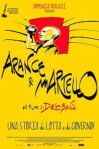 Постер к фильму «Arance & martello (2014)»