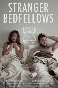 Постер к фильму «Stranger Bedfellows (2014)»